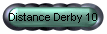 Distance Derby 10