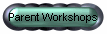 Parent Workshops